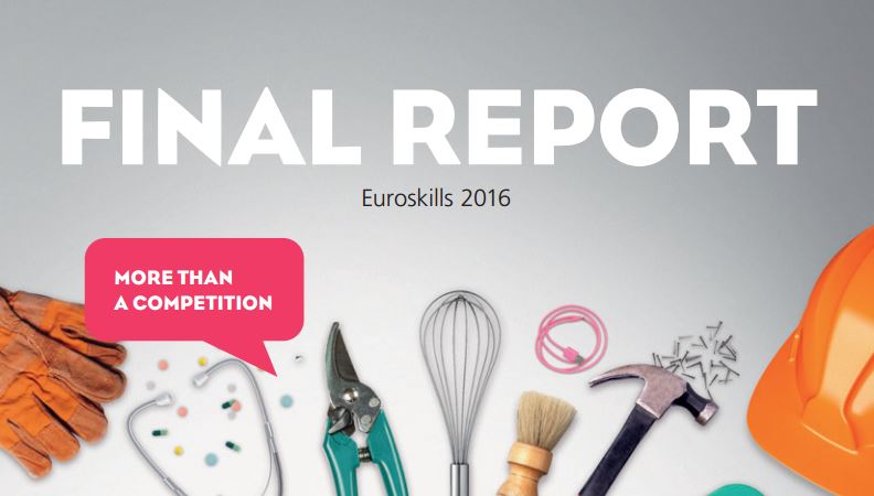Official Report of EuroSkills 2016, Gothenburg